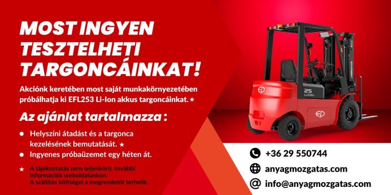 Ingyenes Targonca Tesztelési Akció! Most ingyen tesztelheti targoncáinkat!